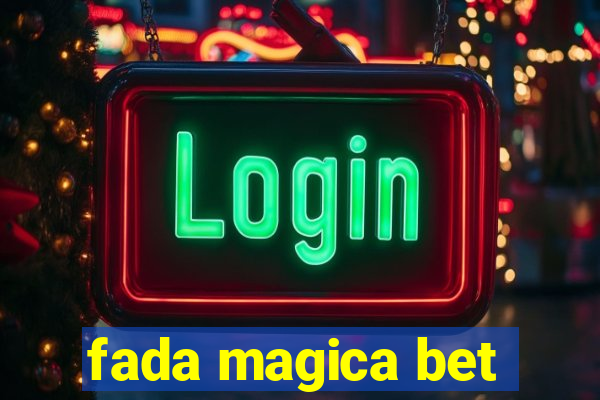 fada magica bet